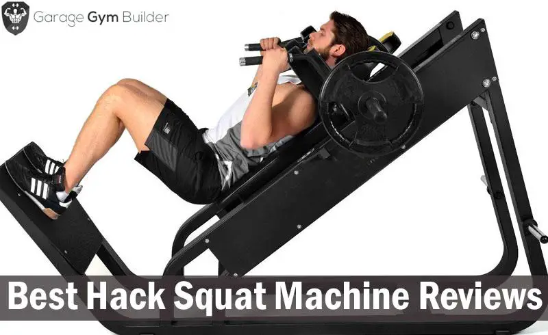 top Hack Squat Machines Review