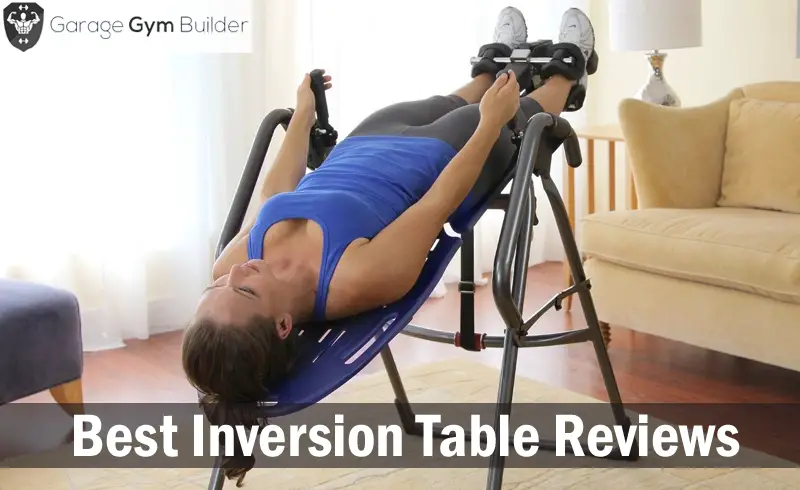 Best Inversion Table Reviews