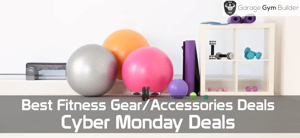 Fitness GearAccessories - Cyber Monday Fitness Gear/Accessories - Cyber Monday