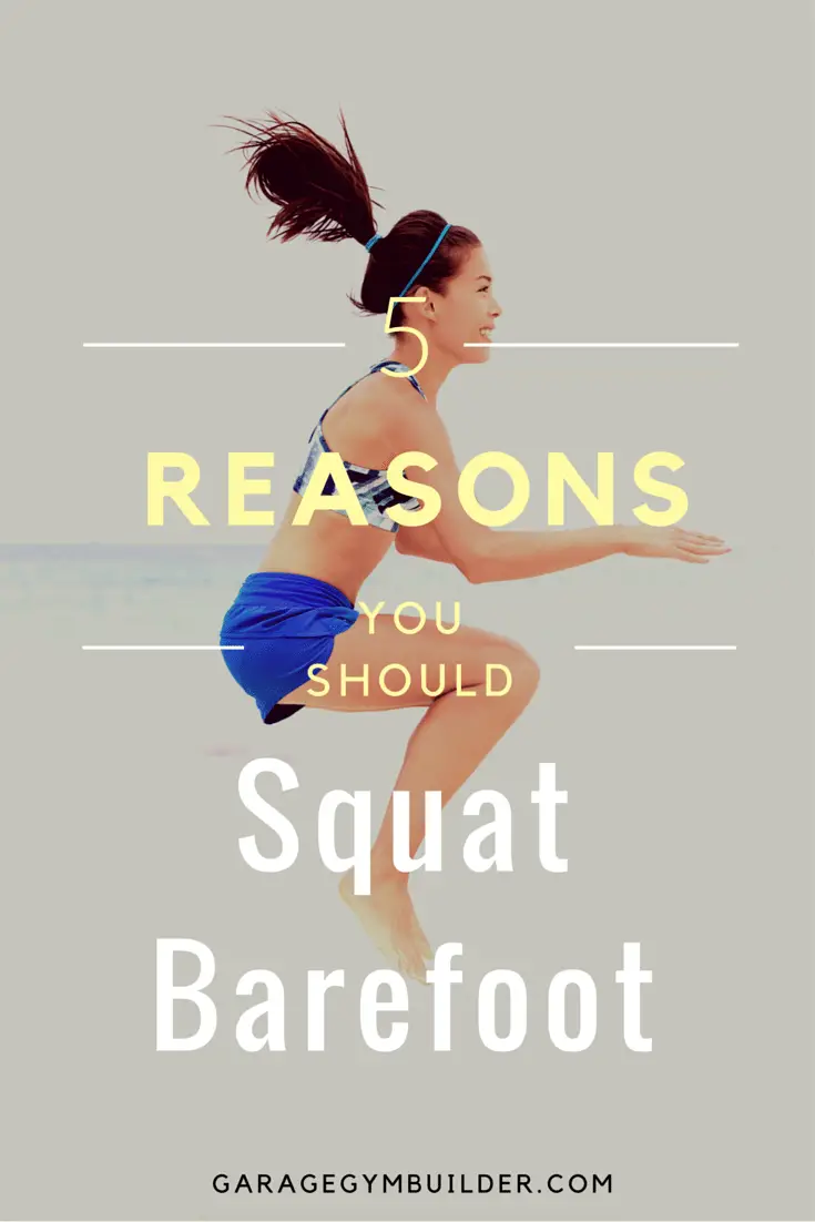 Squat Barefoot