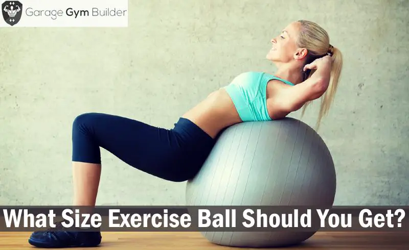 what-size-exercise-ball-should-you-get