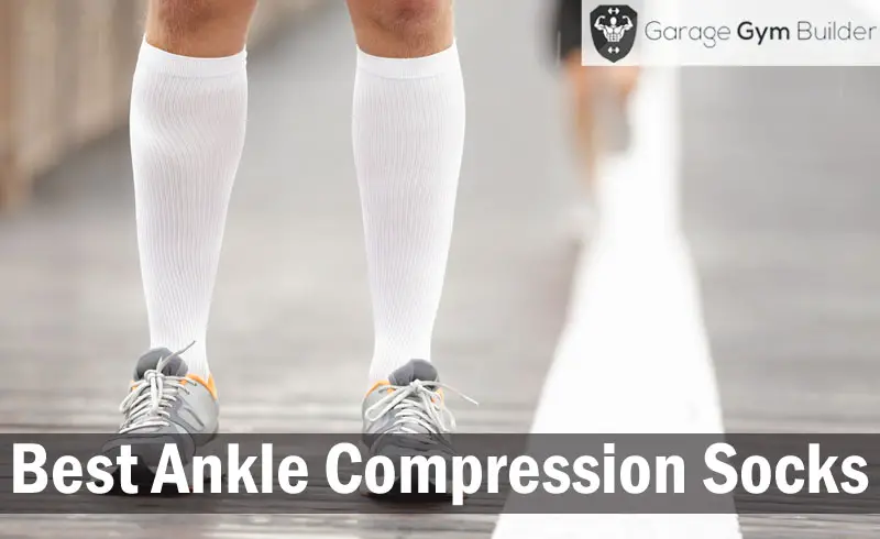 Best Ankle Compression Socks Review for August 2018