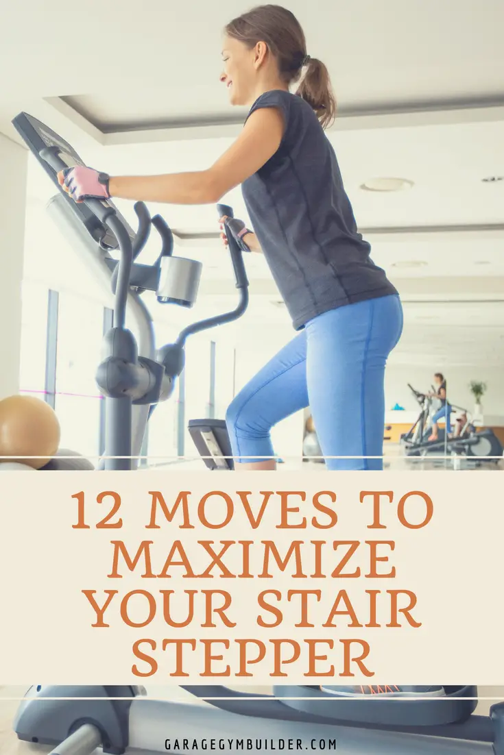 12 ways to keep your stair stepper workout - Garage Gym Builder