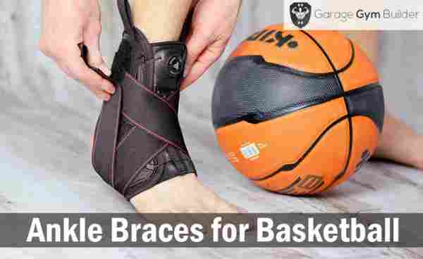 Best Ankle Braces for Basketball Review 2019