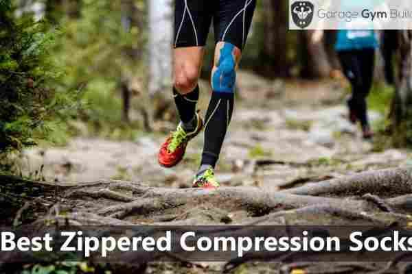 Best Zippered Compression Socks 2019