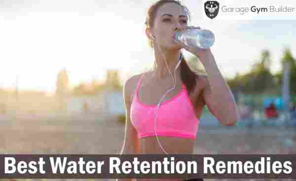 Best Water Retention Remedies Review 2019