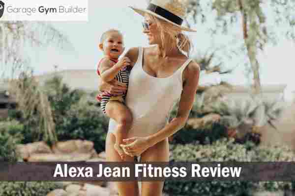 Alexa Jean Fitness Review