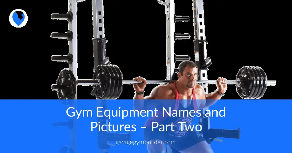 Gym Equipment Reviewed for Quality Part 2 - Garage Gym Builder