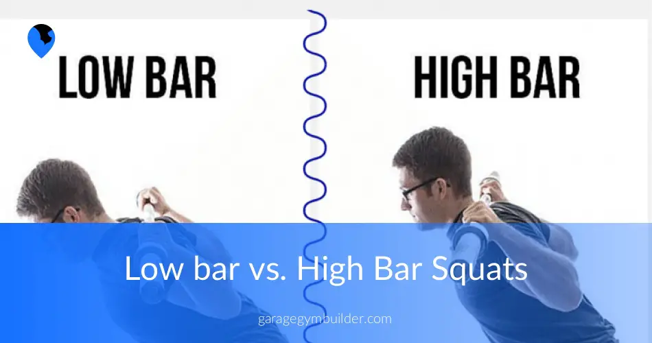 Low bar vs. High Bar Squats