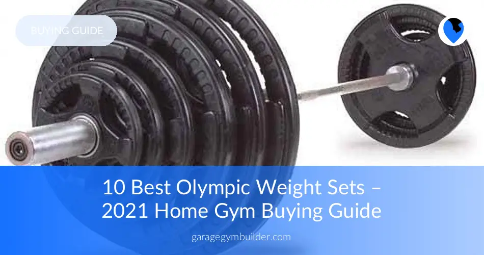 10 Best Olympic Weight Sets Garage Gym Builder
