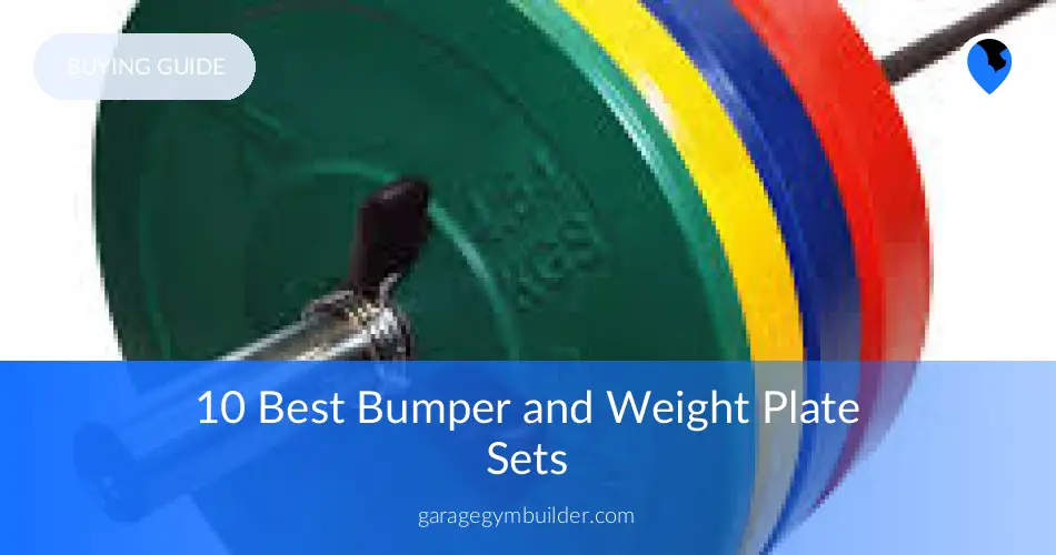10 Best Weight and Bumper Plate Garage Gym Builder