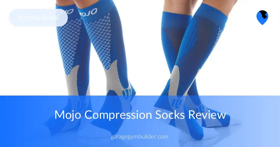 The Best of Mojo Compression Socks Garage Gym Builder