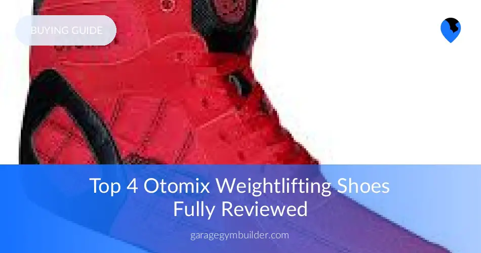 Otomix Weightlifting Shoes Fully Reviewed Garage Gym Builder