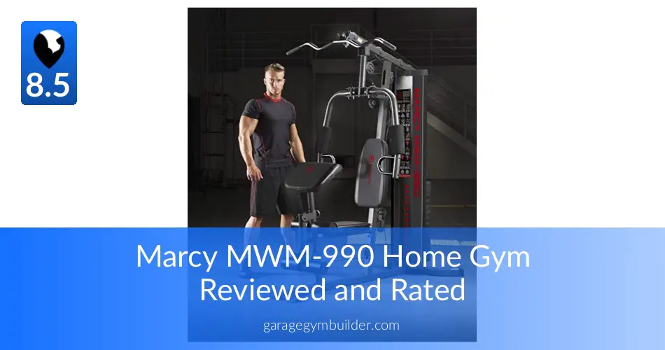 Marcy MWM-990 Home Gym Review - Garage Gym Builder