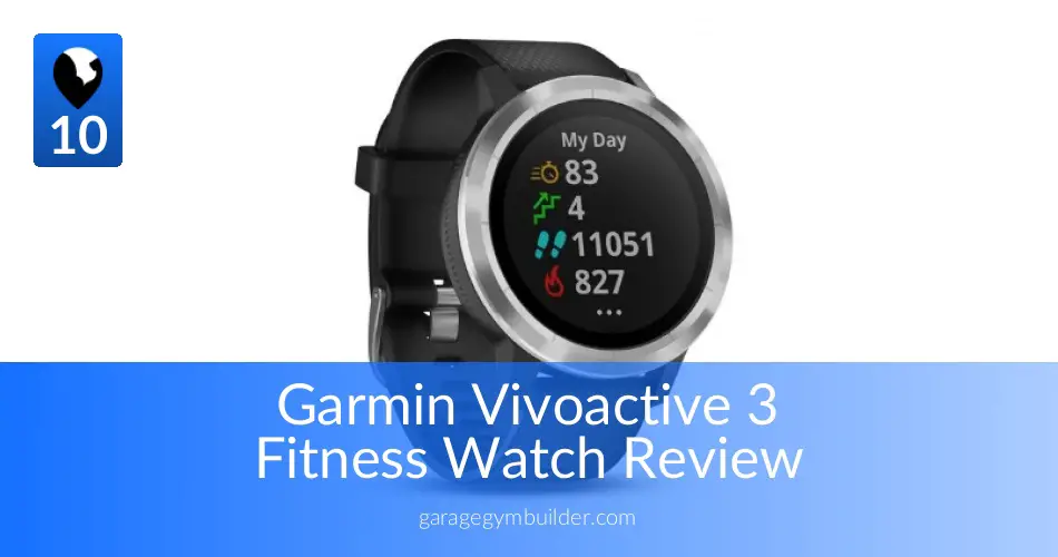 Garmin Vivoactive 3 Review (Activity and Fitness Tracker) - GGB