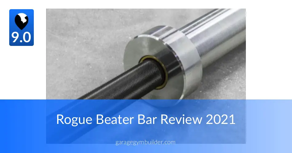 The Benefits of the Rogue Beater Bar in 2020 Garage Gym Builder